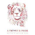 "A Father's Pride" by Matthew Payne